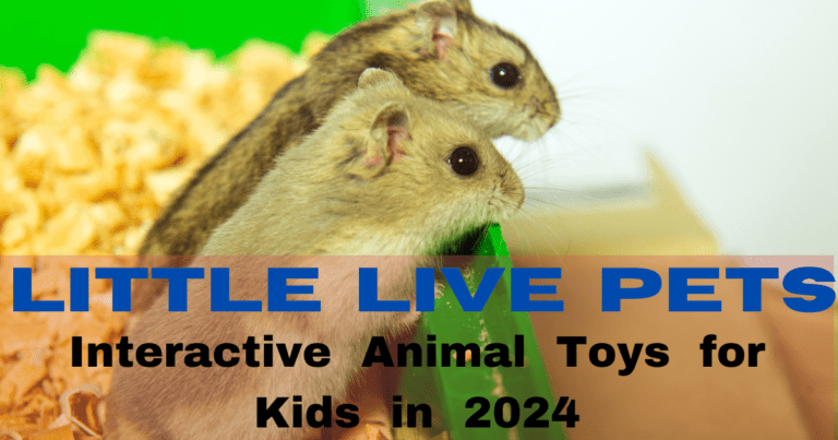 Little Live Pets | Interactive Animal Toys for Kids in 2024